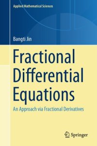 cover of the book Fractional Differential Equations - An Approach via Fractional Derivatives