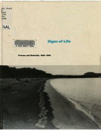 cover of the book Signs of Life: Process and Materials, 1960-1990