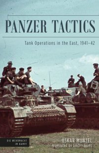 cover of the book Panzer Tactics: Tank Operations in the East, 1941-42