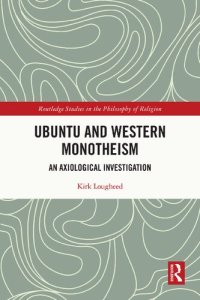 cover of the book Ubuntu and Western Monotheism: An Axiological Investigation