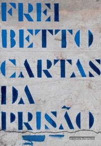 cover of the book Cartas da prisão