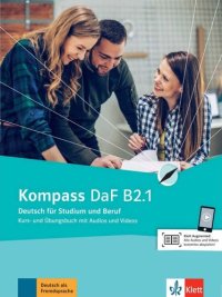 cover of the book Kompass DaF in Teilbanden: Kurs- und Ubungsbuch B2.1 mit Audios und Videos