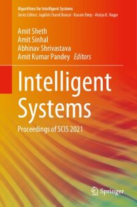 cover of the book Intelligent Systems: Proceedings of SCIS 2021