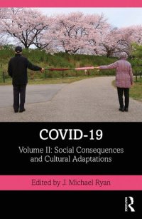 cover of the book COVID-19: Volume II: Social Consequences and Cultural Adaptations