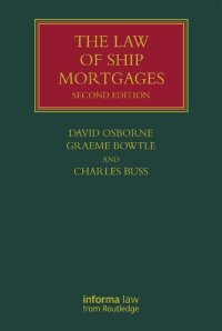 cover of the book The Law of Ship Mortgages