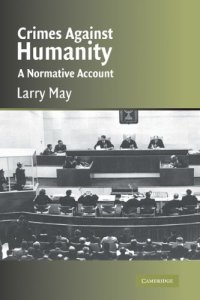 cover of the book Crimes against Humanity: A Normative Account