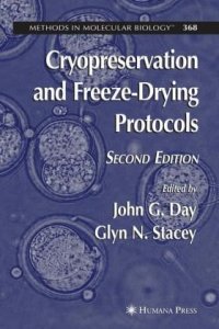 cover of the book Cryopreservation and Freeze-Drying Protocols