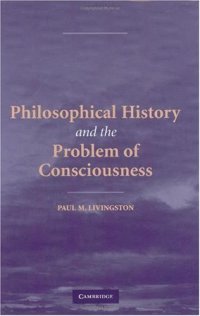 cover of the book Philosophical History and the Problem of Consciousness