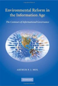 cover of the book Environmental Reform in the Information Age: The Contours of Informational Governance