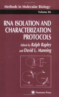 cover of the book RNA Isolation and Characterization Protocols (Methods in Molecular Biology)