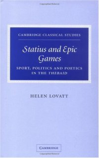 cover of the book Statius and Epic Games: Sport, Politics and Poetics in the Thebaid