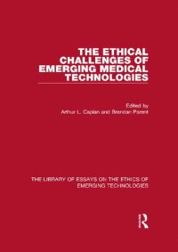 cover of the book The Ethical Challenges of Emerging Medical Technologies