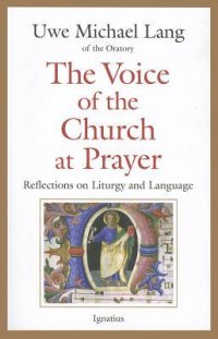 cover of the book The Voice of the Church at Prayer: Reflections on Liturgy and Language