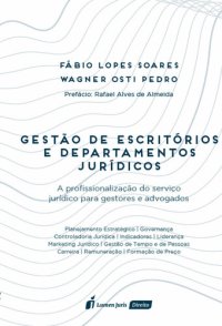 cover of the book Gestão de escritórios e departamentos jurídicos : a profissionalização do serviço jurídico para gestores e advogados