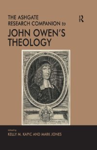 cover of the book The Ashgate Research Companion to John Owen's Theology