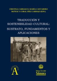 cover of the book Traducción y sostenibilidad cultural: sustrato, fundamentos y aplicaciones