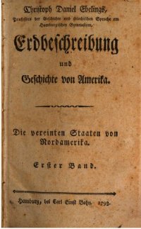 cover of the book Erdbeschreibung und Geschichte von Amerika. Die vereinten Staaten von Nordamerika