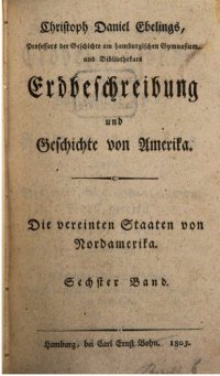 cover of the book Erdbeschreibung und Geschichte von Amerika. Die vereinten Staaten von Nordamerika