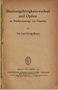 cover of the book Staatsangehörigkeitswechsel und Option im Friedensvertrage von Versailles