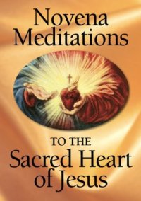 cover of the book Novena Meditations to the Sacred Heart of Jesus