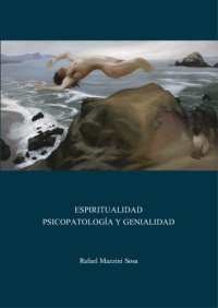 cover of the book Espiritualidad Psicopatología y Genialidad