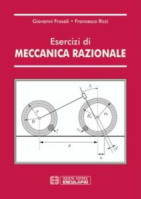 cover of the book Esercizi di meccanica razionale