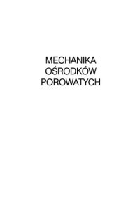 cover of the book Mechanika ośrodków porowatych