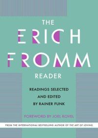 cover of the book The Erich Fromm Reader: Readings Selected and Edited by Rainer Funk