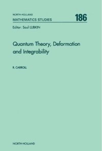 cover of the book Quantum Theory, Deformation and Integrability