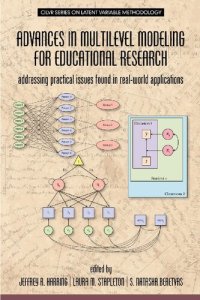 cover of the book Advances in Multilevel Modeling for Educational Research: Addressing Practical Issues Found in Real-World Applications