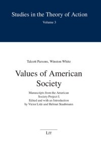 cover of the book Values of American Society: Manuscripts from the American Society Project I