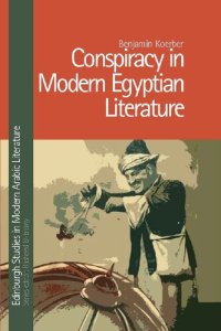 cover of the book Conspiracy in Modern Egyptian Literature