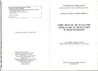 cover of the book Ghid practic de evaluare articulară şi musculară în kinetoterapie : în ajutorul absolvenţilor pentru pregătirea examenului de licenţă