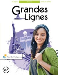 cover of the book Grandes Lignes 5e ed havo 3 livre de textes