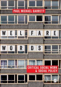 cover of the book Welfare Words: Critical Social Work & Social Policy