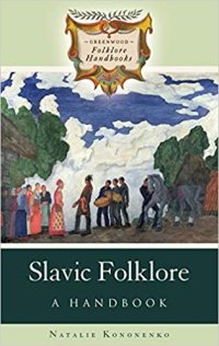 cover of the book Slavic Folklore: A Handbook