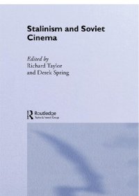 cover of the book Stalinism and Soviet Cinema