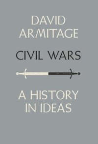 cover of the book Civil Wars: A History in Ideas