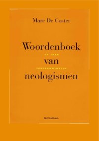 cover of the book WOORDENBOEK VAN NEOLOGISMEN