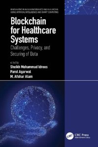 cover of the book Blockchain for Healthcare Systems: Challenges, Privacy, and Securing of Data