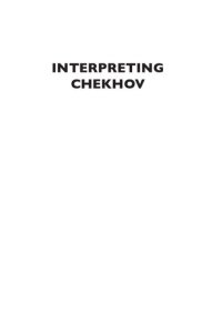 cover of the book Interpreting Chekhov