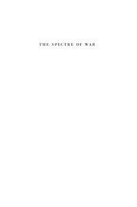 cover of the book The Spectre of War: International Communism and the Origins of World War II