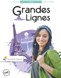 cover of the book Grandes Lignes 5e ed vwo 3 livre de textes