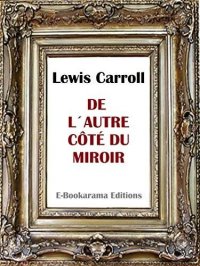 cover of the book De l'autre côté du miroir