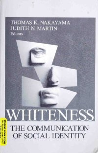 cover of the book Whiteness: The Communication of Social Identity