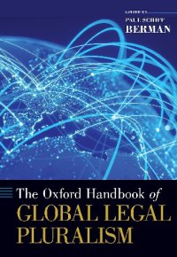 cover of the book The Oxford Handbook of Global Legal Pluralism