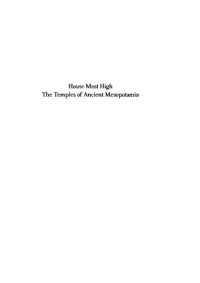 cover of the book House Most High: The Temples of Ancient Mesopotamia