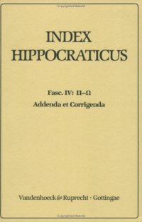 cover of the book Index Hippocraticus: Fasc. 4 (P-O). Addenda Et Corrigenda