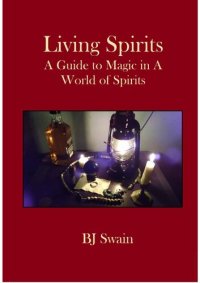 cover of the book Living Spirits: A guide to Magic in a world of spirits