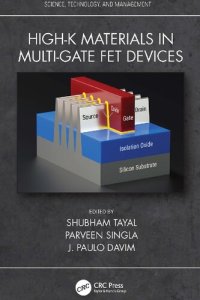 cover of the book High-k Materials in Multi-Gate FET Devices (Science, Technology, and Management)